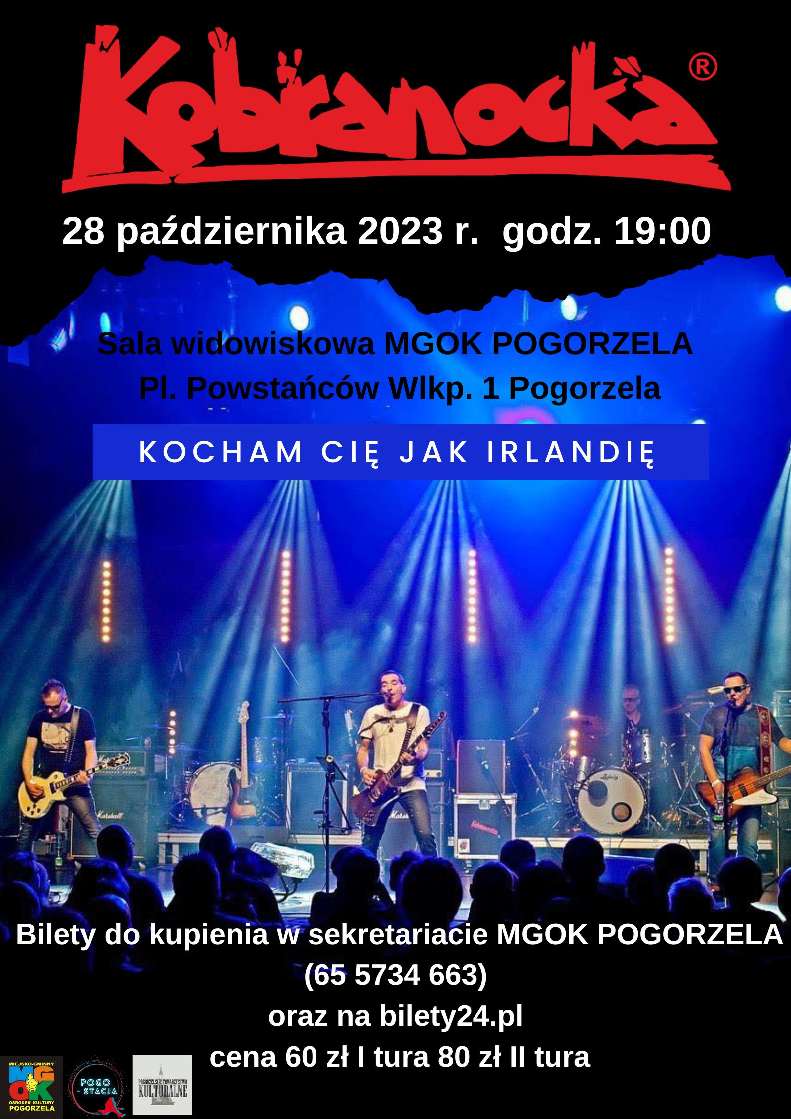 Read more about the article TYLKO W MGOK POGORZELA KOBRANOCKA JUŻ 28 PAŹDZIERNIKA 2023 !